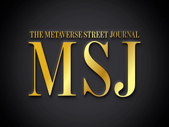 The Metaverse Street Journal (MSJ)