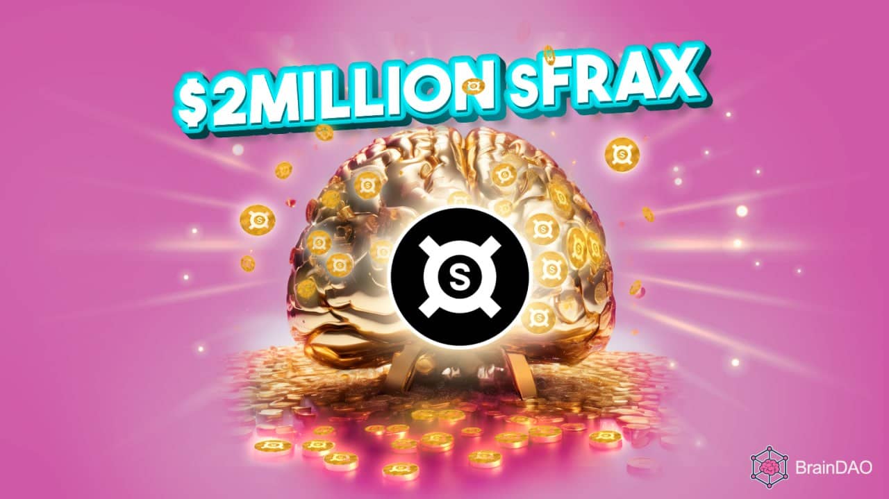 BrainDAO has acquired $2.1 Million Staked FRAX through Frax Finance’s staking vault