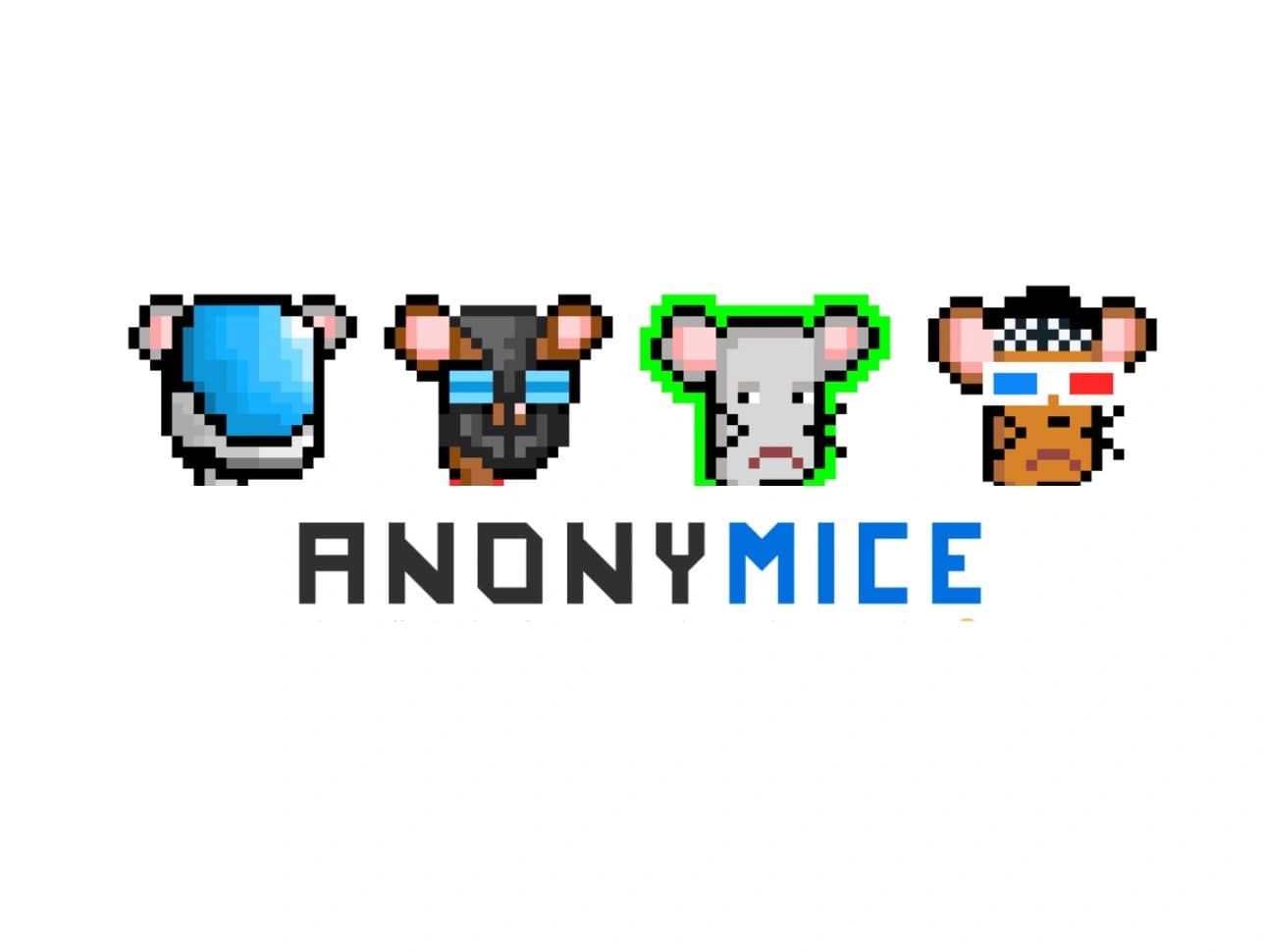 Anonymice