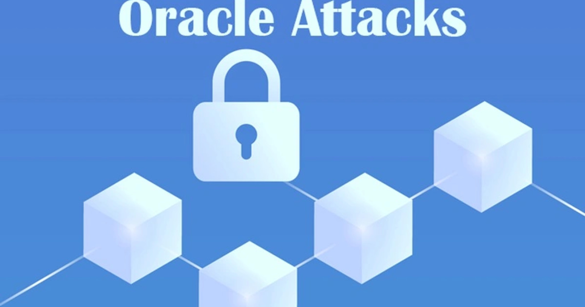 Oracle Attacks - Projects & Protocols | IQ.wiki