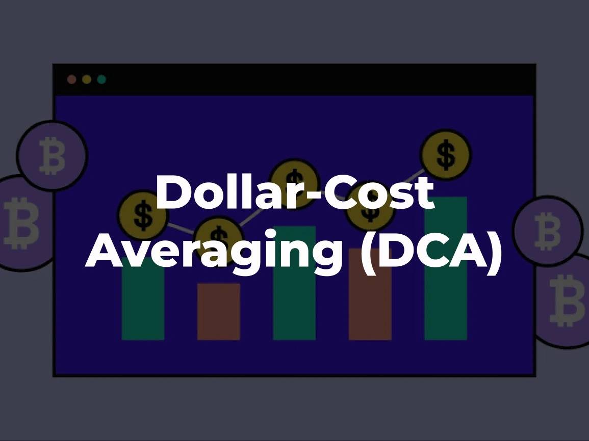 Dollar-Cost Averaging (DCA)