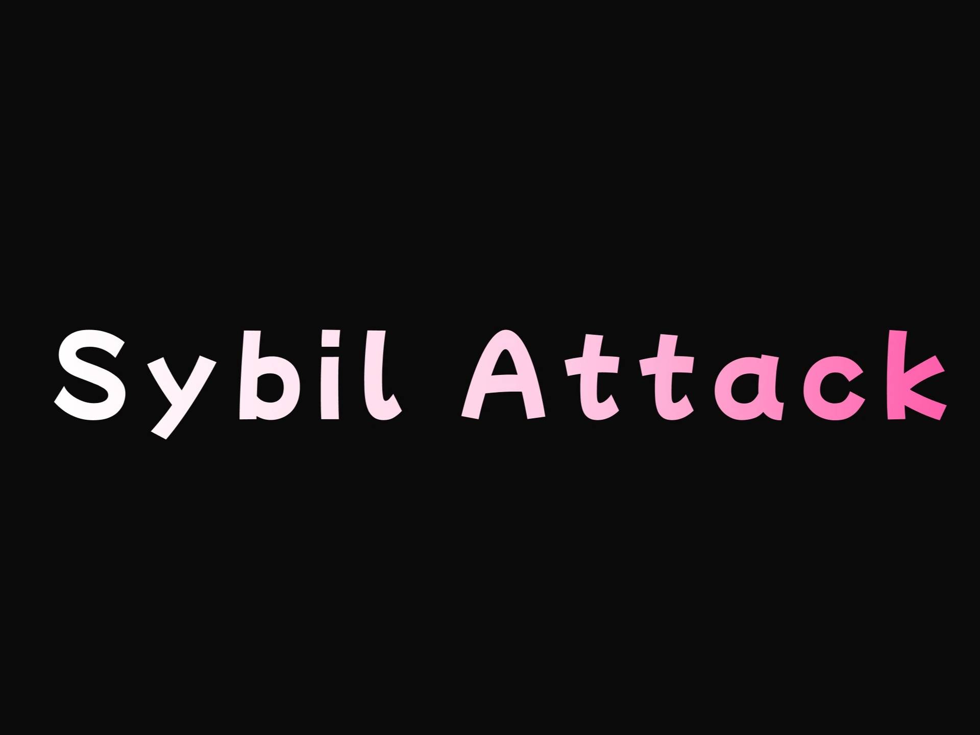 Featured image for Sybil Attack