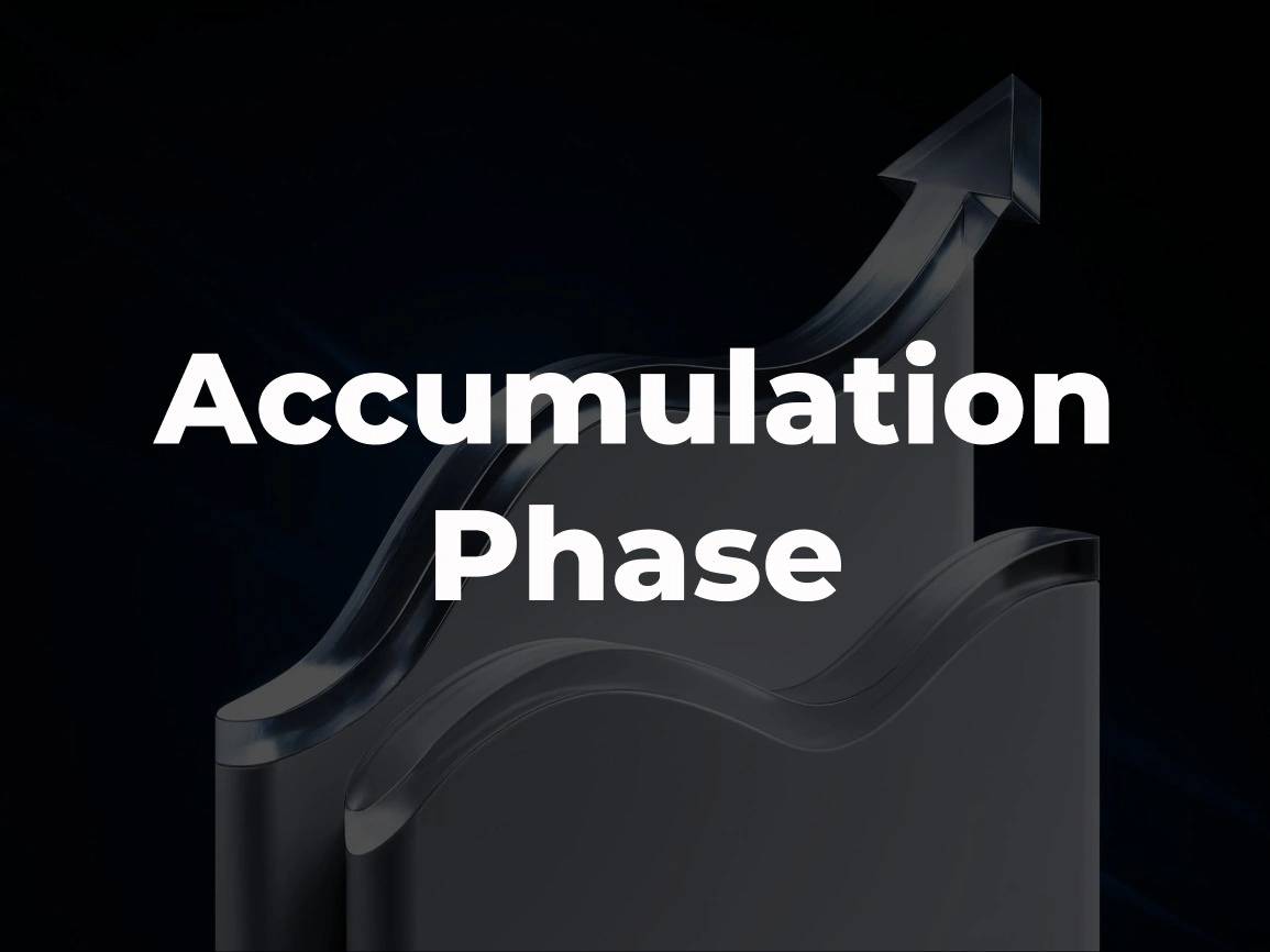 Accumulation Phase