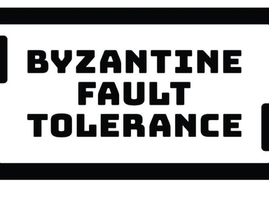 Byzantine Fault Tolerance