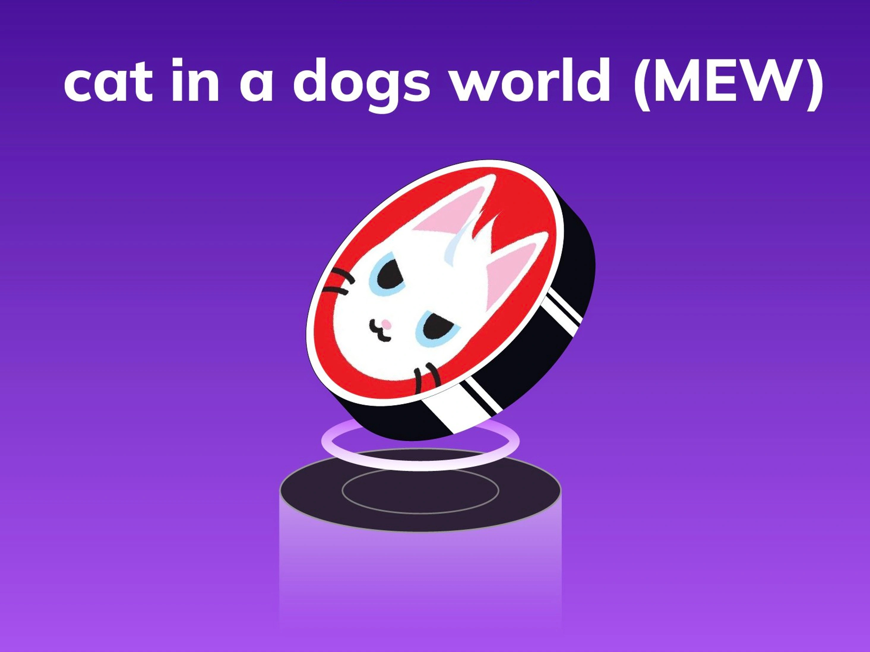 cat in a dogs world (MEW)