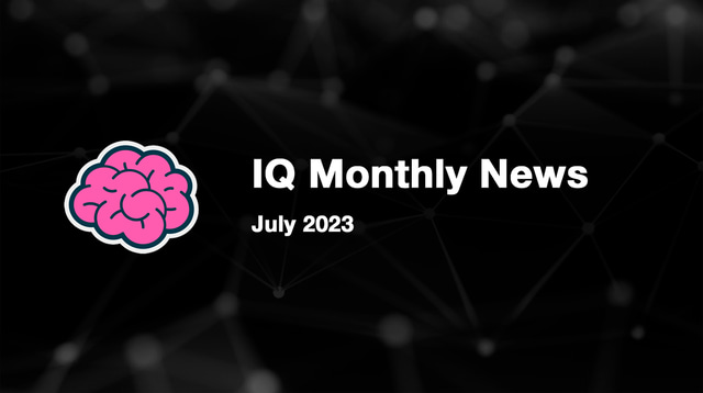 IQ Monthly News - July 2023