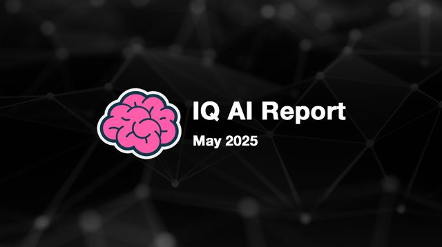 IQ AI Report - May 2025